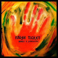 Miss Woe, I'm Glad - Finish Ticket