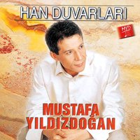 Han Duvarları - Mustafa Yıldızdoğan