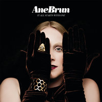 What's Happening With You And Him - Ane Brun
