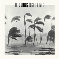Nowhere To Be - H-Burns