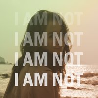 I Am Not - Jinsil