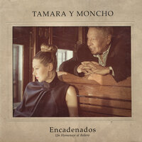 Perfidia - Tamara, Moncho