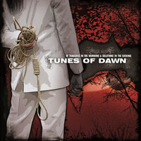 A Love Ends Suicide - Tunes of Dawn
