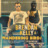 American Vagina - Brendan Kelly and the Wandering Birds
