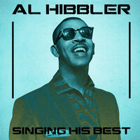 All or Nothing at All - Al Hibbler