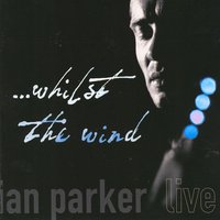 The Love I Have - Ian Parker