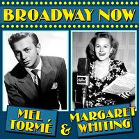 All I Need Is The Girl - Mel Torme, Margaret Whiting