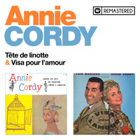 Visa pour l'amour (de l’opérette «Visa pour l’amour») - Annie Cordy, Luis Mariano