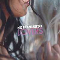 Alive - Kid Francescoli