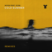 Cold Summer - Myon, Icon, Dash Berlin