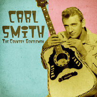 I Just Dropped in to Say Goodbye - Carl Smith
