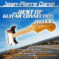 My Song Of You (Duet With Laurent Voulzy) - Jean-Pierre Danel