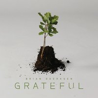 Grateful for Another Day - Brian Doerksen, The SHIYR Poets