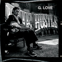 Front Porch Lounger - G. Love