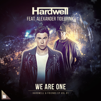 We Are One - Hardwell, Alexander Tidebrink