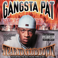 Nigga's I Hang Wit - Gangsta Pat
