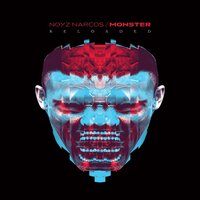 Monster - Noyz Narcos