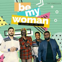 Be My Woman - M.anifest, Mi Casa