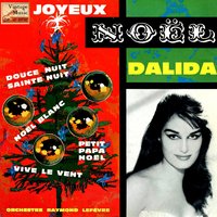 Petit Papa Noël - Dalida, Raymond Lefèvre et son Orchestre