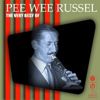 The Lady In Red - Pee Wee Russell