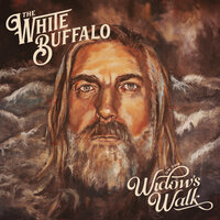 Come On Shorty - The White Buffalo