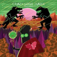Work in Progress - Crazy Love Hawk