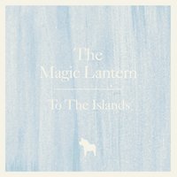 Holding Hands - The Magic Lantern