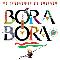 Bora-Bora - Os Paralamas Do Sucesso