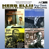 Thank You, Charlie Christian: I Told You I Loved You, Now Get Out - Herb Ellis