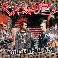 Punx & Skins - The Casualties