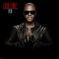 Make It Last Forever - Taio Cruz