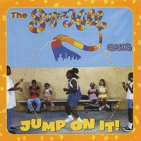Kids' Rapper's Delight (Kid's Rap-Along) - The Sugarhill Gang