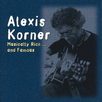 The Love You Save - Alexis Korner