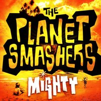 Girl In The Front Row - The Planet Smashers