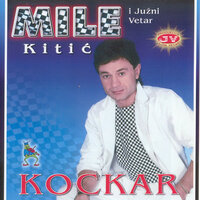 Kockar - Mile Kitić