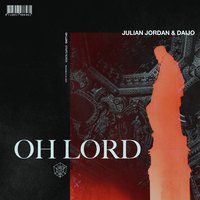 Oh Lord - Julian Jordan, Daijo