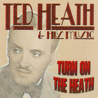 Tequila (feat. Jack Parnell) - Ted Heath, Jack Parnell