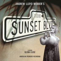 The Final Scene - Andrew Lloyd Webber, Original Broadway Cast Of Sunset Boulevard, Glenn Close