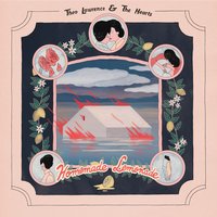 Chew Me Up - Theo Lawrence, The Hearts