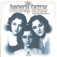 Sophisticated Lady - The Boswell Sisters