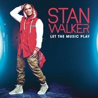 Welcome Home - Stan Walker