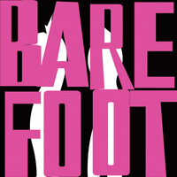 Born Slippy - Barefoot
