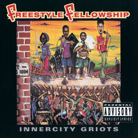 Park Bench People - Freestyle Fellowship