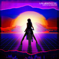 Sunset on This Generation - Amarionette
