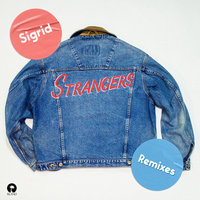 Strangers - Sigrid, Franky Rizardo