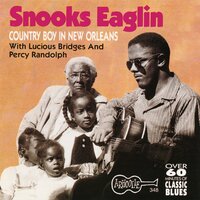 Give Me The Good Old Boxcar - Snooks Eaglin