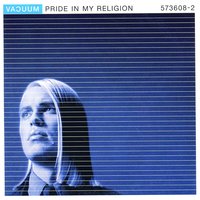 Pride In My Religion - Vacuum, Antiloop