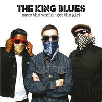 The Streets Are Ours - The King Blues