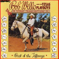 Times Changes Everything - Bob Wills & His Texas Playboys