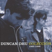 Cenizas - Duncan Dhu